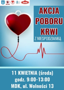 Akcja poboru krwi z niespodzianką - plakat [Dokument życia społecznego]