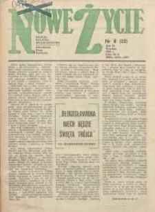 Nowe Życie :dolnośląskie pismo katolickie : religia, kultura, społeczeństwo, 1984, nr 8 (22)