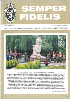 Semper Fidelis : pismo Towarzystwa Miłośników Lwowa i Kresów Południowo-Wschodnich, 2007, nr 4 (99)