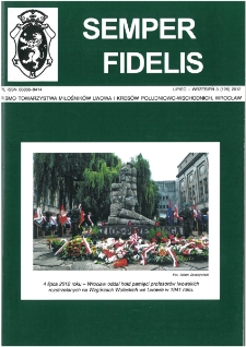 Semper Fidelis : pismo Towarzystwa Miłośników Lwowa i Kresów Południowo-Wschodnich, 2012, nr 3 (126)