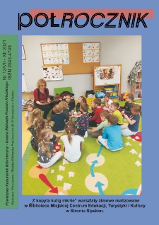 Półrocznik : powiatowy kulturalnik biblioteczny : gazeta bibliotek powiatu kłodzkiego, 2021, nr 12 (VII-XII) [Dokument elektroniczny]