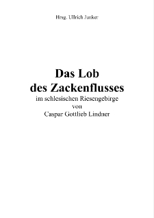 Das Lob des Zackenflusses im schlesischen Riesengebirge [Dokument elektroniczny]