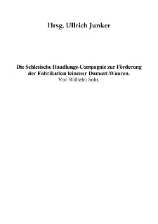 Die Schlesische Handlungs-Compagnie zur Förderung der Fabrikation leinener Damast-Waaren [Dokument elektroniczny]