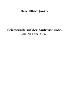 Feierstunde auf der Andreasbaude [Dokument elektroniczny]