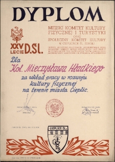 Dyplom dla Kol. Mieczysława Hładkiego za wkład pracy w rozwoju kultury fizycznej na terenie miasta Cieplic [Dokument życia społecznego]
