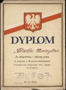 Dyplom Ob. Hładki Mieczysław Za długoletnią i ofiarną pracę w związku z 20-leciem Przedsiębiorstwa Państwowego "Foto-Optyka" we Wrocławiu
