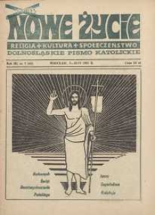 Nowe Życie :dolnośląskie pismo katolickie : religia, kultura, społeczeństwo, 1985, nr 7 (45)