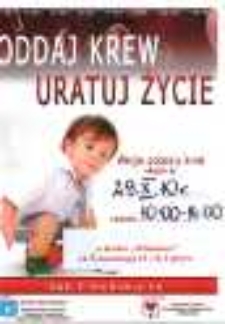 Oddaj krew uratuj życie