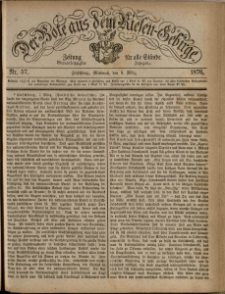 Der Bote aus dem Riesen-Gebirge : Zeitung für alle Stände, R. 64, 1876, nr 57