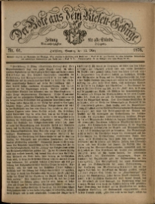 Der Bote aus dem Riesen-Gebirge : Zeitung für alle Stände, R. 64, 1876, nr 61