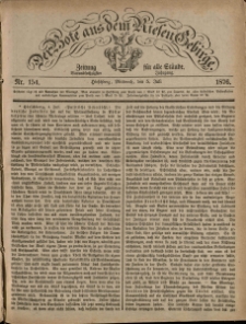 Der Bote aus dem Riesen-Gebirge : Zeitung für alle Stände, R. 64, 1876, nr 154