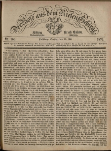 Der Bote aus dem Riesen-Gebirge : Zeitung für alle Stände, R. 64, 1876, nr 165