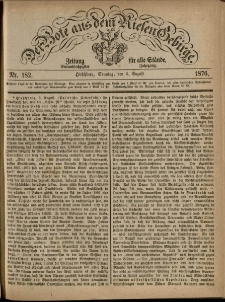 Der Bote aus dem Riesen-Gebirge : Zeitung für alle Stände, R. 64, 1876, nr 182