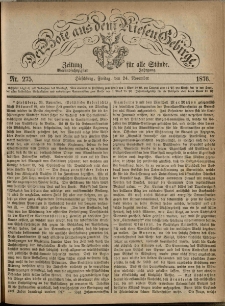 Der Bote aus dem Riesen-Gebirge : Zeitung für alle Stände, R. 64, 1876, nr 275