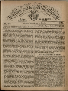Der Bote aus dem Riesen-Gebirge : Zeitung für alle Stände, R. 64, 1876, nr 285