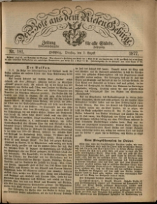 Der Bote aus dem Riesen-Gebirge : Zeitung f&uuml;r alle St&auml;nde, R. 65, 1877, nr 181