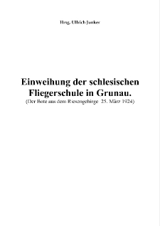 Einweihung der schlesischen Fliegerschule in Grunau [Dokument elektroniczny]