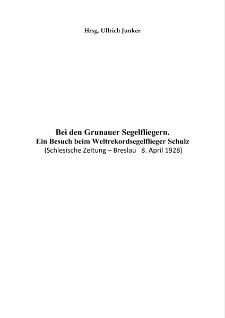 Bei den Grunauer Segelfliegern. Ein Besuch beim Weltrekordsegelflieger Schulz [Dokument elektroniczny]