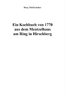 Ein Kochbuch von 1770 aus dem Mentzelhaus am Ring in Hirschberg [Dokument elektroniczny]