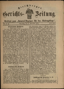 Hirschberger Gerichts-Zeitung : Beiblatt zum „General-Anzeiger für das Riesengebirge”, 1911, Jg. 18, Nr. 47