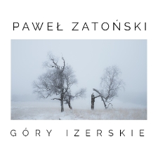Paweł Zatoński – Góry Izerskie - katalog [Dokument elektroniczny]