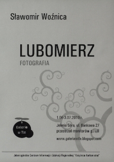 Sławomir Woźnica - Lubomierz - afisz [Dokument elektroniczny]