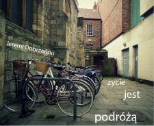 Jeremi Dobrzański - Życie jest podróżą - katalog [Dokument elektroniczny]