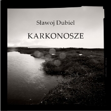 Sławoj Dubiel - Karkonosze - katalog [Dokument elektroniczny]