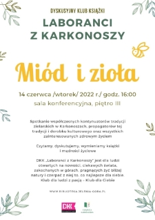 Laboranci z Karkonoszy. Miód i zioła - plakat [Dokument życia społecznego]