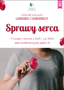 Laboranci z Karkonoszy. Sprawy serca - plakat [Dokument życia społecznego]