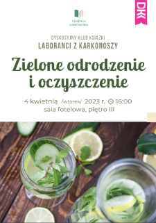 Laboranci z Karkonoszy. Zielone odrodzenie i oczyszczenie - plakat [Dokument życia społecznego]