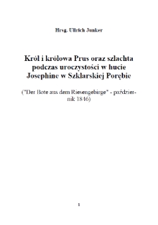 Król i królowa Prus oraz szlachta podczas uroczystości w hucie Josephine w Szklarskiej Porębie [Dokument elektroniczny]
