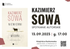 Kazimierz Sowa : spotkanie autorskie - plakat [Dokument życia społecznego]