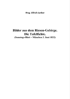 Bilder aus dem Riesen-Gebirge. Die Tafelfichte [Dokument elektroniczny]