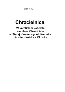 Chrzcielnica w kościele katolickim w Starej Kamienicy Chrzcielnica z 1621 r. [Dokument elektroniczny]