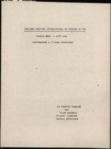 Deuxieme Festival International Du Theatre De Rue/ Jelenia Góra - Aout 1984 [Dokument życia społecznego]