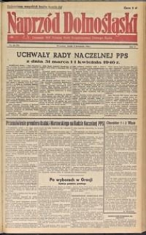 Naprzód Dolnośląski : dziennik W[ojewódzkiego] K[omitetu] Polskiej Partii Socjalistycznej Dolnego Śląska, 1946, nr 46 [3.04]