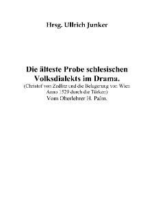 Die älteste Probe schlesischen Volksdialekts im Drama. (Christof von Zedlitz und die Belagerung von Wien Anno 1529 durch die Türken) [Dokument elektroniczny]