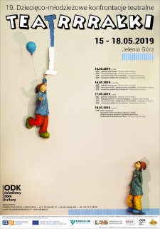 Teatrrrałki : 19. Dziecięco-młodzieżowe konfrontacje teatralne (2019 Jelenia Góra) - plakat [Dokument życia społecznego]