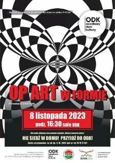 OP ART w formie- plakat [Dokument życia społecznego]