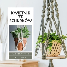 Kwietnik ze sznurków - plakat [Dokument życia społecznego]