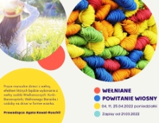 Wełniane powitanie wiosny - plakat [Dokument życia społecznego]