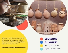 Wiosenne glinolepy - plakat [Dokument życia społecznego]