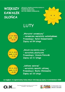 Większy Kawałek Słońca : luty - plakat [Dokument życia społecznego]