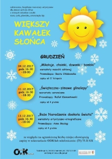 Większy Kawałek Słońca : grudzień - plakat [Dokument życia społecznego]