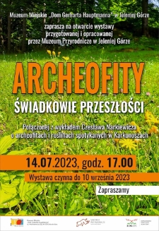 Archeofity - świadkowie przeszłości : otwarcie wystawy połączonej z wykładem Czesława Narkiewicza - plakat [Dokument życia społecznego]