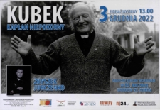 Kubek : Kapłan niepokorny - ulotka [Dokument życia społecznego]