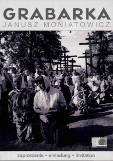 Grabarka - Janusz Moniatowicz - zaproszenie [Dokument życia społecznego]