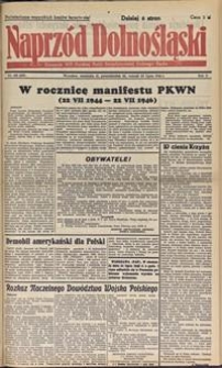 Naprzód Dolnośląski : dziennik W[ojewódzkiego] K[omitetu] Polskiej Partii Socjalistycznej Dolnego Śląska, 1946, nr 133 [21-23.07]