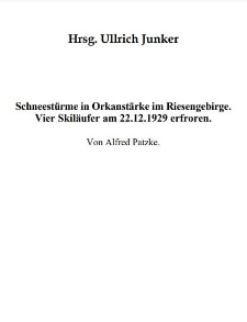 Schneestürme in Orkanstärke im Riesengebirge. Vier Skiläufer am 22.12.1929 erfroren [Dokument elektroniczny]